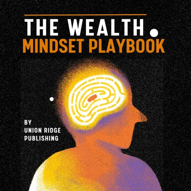 The Wealth Mindset Playbook, book cover